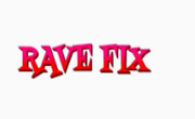 Rave Fix